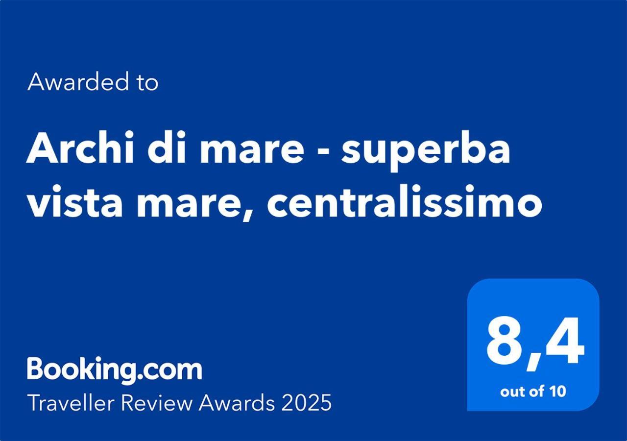 Lejlighed Archi Di Mare - Superba Vista Mare, Centralissimo